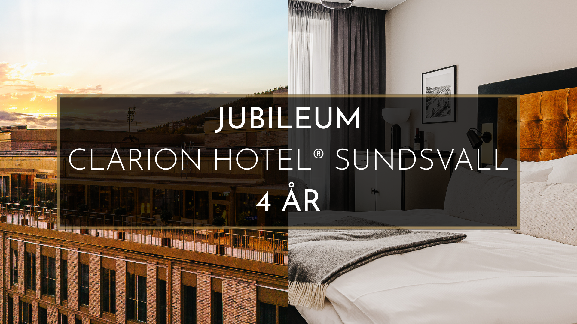 Clarion Hotel® Sundsvall fyller 4 år