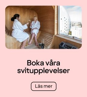 Våra svitupplevelser